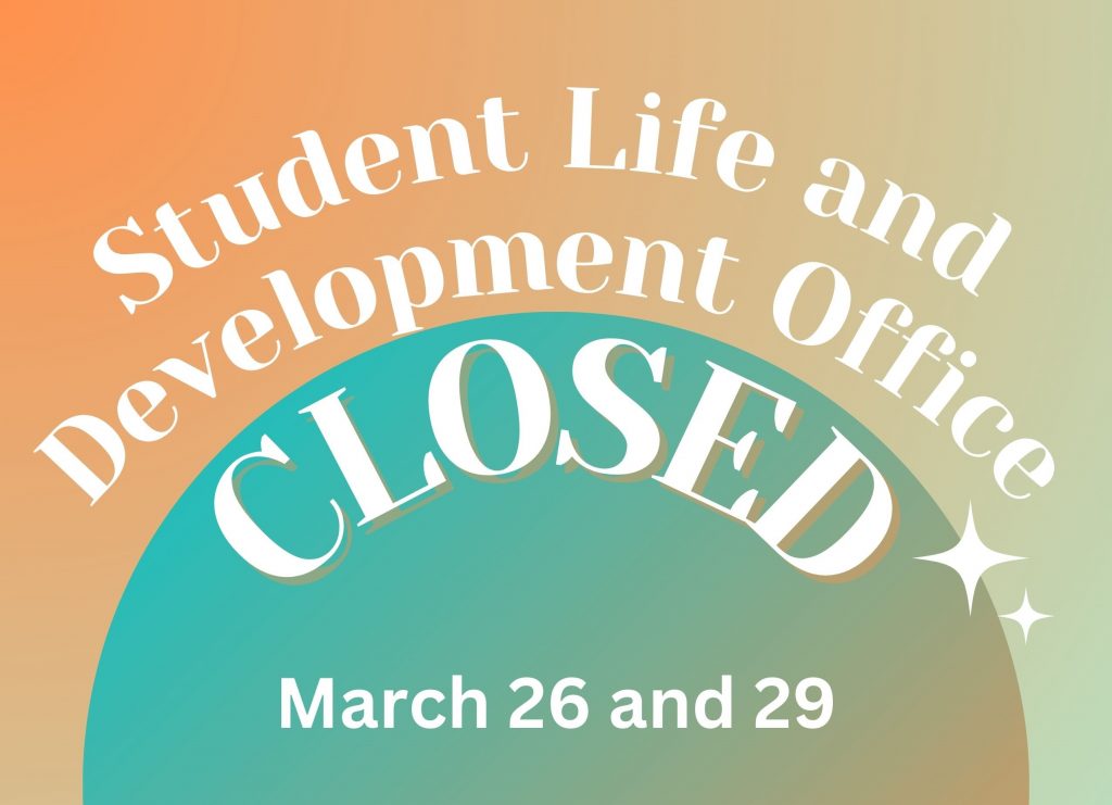 SLD Office CLOSED: March 26 & 29